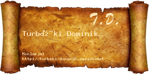 Turbéki Dominik névjegykártya